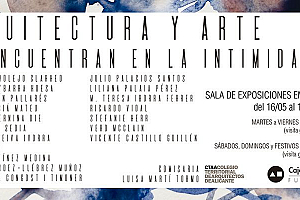 Inauguración de la Exposición: Arquitectura y Arte