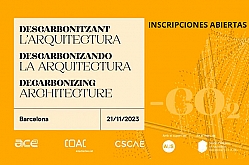 Abiertas las inscripciones para la 2ª jornada Descarbonizando la Arquitectura