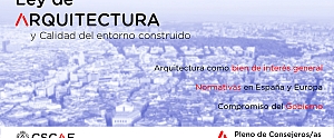 El CSCAE trabaja con el Ministerio en una Ley de Arquitectura que proteja y promueva la salud de las personas y los valores culturales de nuestros pueblos