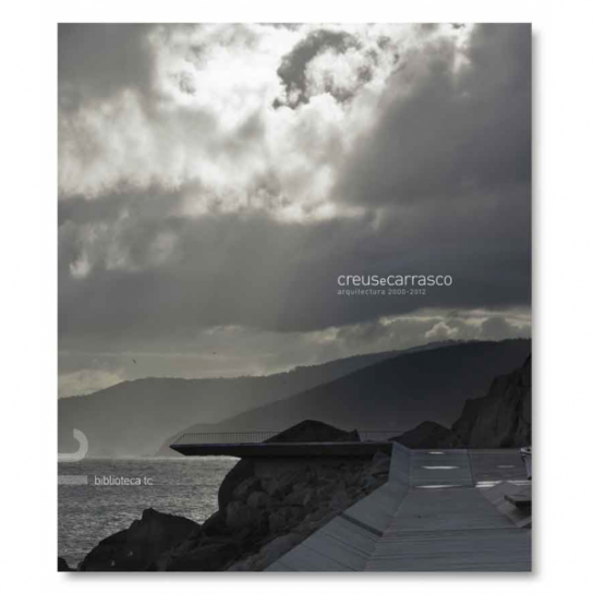 CREUSeCARRASCO Arquitectura 2000-2012
