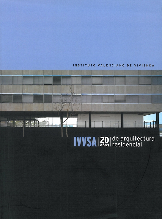 IVVSA: 20 Años de Arquitectura Residencial