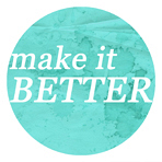 MakeitBetter