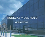 RUESCAS Y DEL HOYO ARQUITECTOS